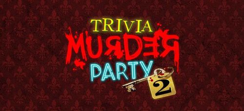 Trivia Murder Party 2:  The Jackbox Party Starter