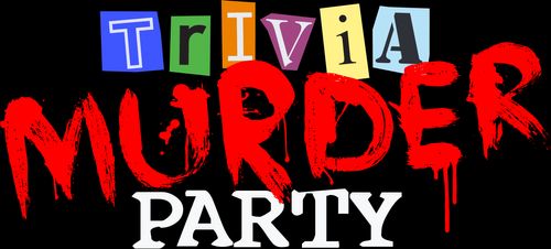 Trivia Murder Party