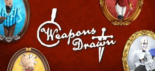 Weapons Drawn
